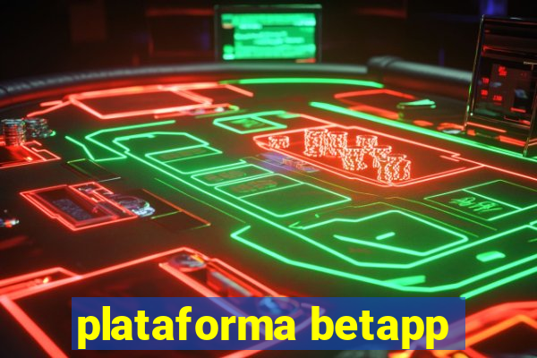 plataforma betapp